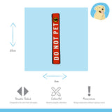 Happy Pet Do Not Pet Leash Wrap